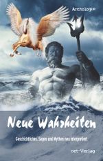 Neue Wahrheiten Cover des Buches Neue Wahrheiten (ISBN: 9783957202468)