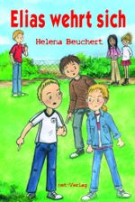 Elias wehrt sich Cover des Buches Elias wehrt sich (ISBN: 9783957203052)