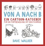 Von A nach B Cover des Buches Von A nach B (ISBN: 9783957260659)