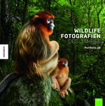 Wildlife Fotografien des Jahres – Portfolio 28 Cover des Buches Wildlife Fotografien des Jahres – Portfolio 28 (ISBN: 9783957282026)
