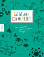 Das ist (auch) kein Mathebuch Cover des Buches Das ist (auch) kein Mathebuch (ISBN: 9783957282439)