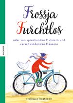Frossja Furchtlos Cover des Buches Frossja Furchtlos (ISBN: 9783957282590)