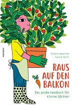 Raus auf den Balkon! Cover des Buches Raus auf den Balkon! (ISBN: 9783957282736)