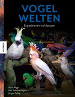 Vogelwelten Cover des Buches Vogelwelten (ISBN: 9783957284105)