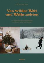 Von wilder Welt und Weihnachten Cover des Buches Von wilder Welt und Weihnachten (ISBN: 9783957286741)