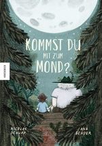 Kommst du mit zum Mond? Cover des Buches Kommst du mit zum Mond? (ISBN: 9783957287168)