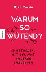 Warum so wütend? Cover des Buches Warum so wütend? (ISBN: 9783957289063)
