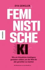 Feministische KI Cover des Buches Feministische KI (ISBN: 9783957289377)