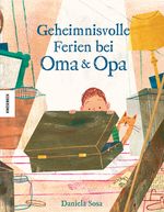 Geheimnisvolle Ferien bei Oma und Opa Cover des Buches Geheimnisvolle Ferien bei Oma und Opa (ISBN: 9783957289544)