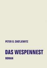 Das Wespennest Cover des Buches Das Wespennest (ISBN: 9783957322364)