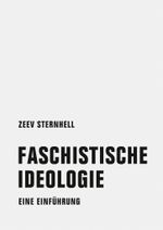Faschistische Ideologie: Eine Einführung Cover des Buches Faschistische Ideologie: Eine Einführung (ISBN: 9783957323125)