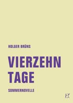 Vierzehn Tage Cover des Buches Vierzehn Tage (ISBN: 9783957323781)