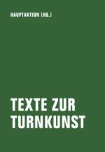 Texte zur Turnkunst Cover des Buches Texte zur Turnkunst (ISBN: 9783957323798)