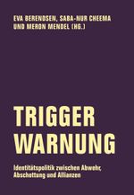 Trigger-Warnung Cover des Buches Trigger-Warnung (ISBN: 9783957323804)