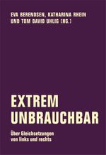 Extrem unbrauchbar Cover des Buches Extrem unbrauchbar (ISBN: 9783957324085)