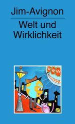 Welt und Wirklichkeit Cover des Buches Welt und Wirklichkeit (ISBN: 9783957324481)