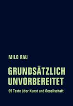 Grundsätzlich unvorbereitet Cover des Buches Grundsätzlich unvorbereitet (ISBN: 9783957324757)