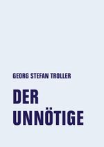 Der Unnötige Cover des Buches Der Unnötige (ISBN: 9783957325372)