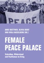 Female Peace Palace Cover des Buches Female Peace Palace (ISBN: 9783957325822)
