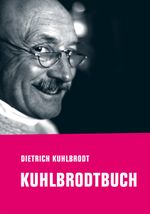 Kuhlbrodtbuch Cover des Buches Kuhlbrodtbuch (ISBN: 9783957325976)
