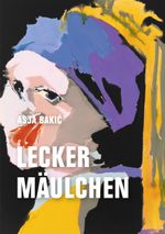 Leckermäulchen Cover des Buches Leckermäulchen (ISBN: 9783957326096)