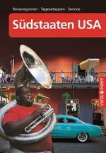 Südstaaten USA – VISTA POINT Reiseführer A bis Z Cover des Buches Südstaaten USA – VISTA POINT Reiseführer A bis Z (ISBN: 9783957332882)
