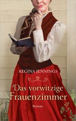 Das vorwitzige Frauenzimmer Cover des Buches Das vorwitzige Frauenzimmer (ISBN: 9783957342348)