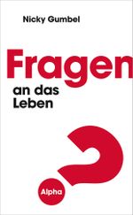 Fragen an das Leben Cover des Buches Fragen an das Leben (ISBN: 9783957342690)