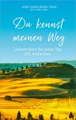 Du kennst meinen Weg: Lichtstrahlen für jeden Tag - 365 Andachten Cover des Buches Du kennst meinen Weg: Lichtstrahlen für jeden Tag - 365 Andachten (ISBN: 9783957345097)