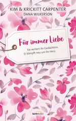Für immer Liebe Cover des Buches Für immer Liebe (ISBN: 9783957345660)