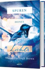 Spuren deines Lichts Cover des Buches Spuren deines Lichts (ISBN: 9783957346193)