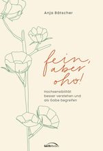 Fein, aber oho! Cover des Buches Fein, aber oho! (ISBN: 9783957348326)