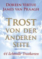 Trost von der Anderen Seite - Orakelset Cover des Buches Trost von der Anderen Seite - Orakelset (ISBN: 9783957360489)