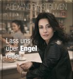 Lass uns über Engel reden Cover des Buches Lass uns über Engel reden (ISBN: 9783957360571)