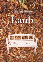 Laub Cover des Buches Laub (ISBN: 9783957443588)