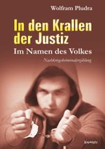 In den Krallen der Justiz Cover des Buches In den Krallen der Justiz (ISBN: 9783957447791)
