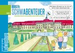 Bergers Schwabenteuer Band 6 Cover des Buches Bergers Schwabenteuer Band 6 (ISBN: 9783957470980)