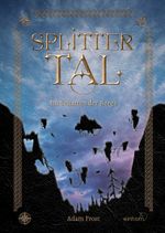 Splittertal Cover des Buches Splittertal (ISBN: 9783957471536)