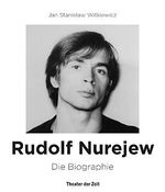 Rudolf Nurejew: Die Biographie Cover des Buches Rudolf Nurejew: Die Biographie (ISBN: 9783957490681)