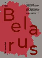 Theaterstücke aus Belarus Cover des Buches Theaterstücke aus Belarus (ISBN: 9783957494085)