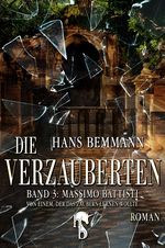 Die Verzauberten Cover des Buches Die Verzauberten (ISBN: 9783957513014)