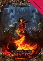 DSA5 - Aventurische Magie (Taschenbuch) Cover des Buches DSA5 - Aventurische Magie (Taschenbuch) (ISBN: 9783957523877)