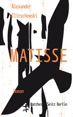 Matisse Cover des Buches Matisse (ISBN: 9783957570031)