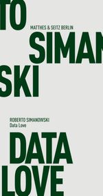 Data Love Cover des Buches Data Love (ISBN: 9783957570239)