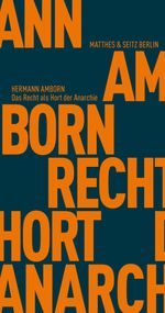 Fröhliche Wissenschaft: Das Recht als Hort der Anarchie: Gesellschaften ohne Herrschaft und Staat Cover des Buches Fröhliche Wissenschaft: Das Recht als Hort der Anarchie: Gesellschaften ohne Herrschaft und Staat (ISBN: 9783957572400)