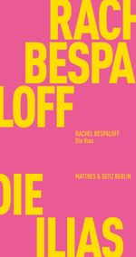 Die Ilias Cover des Buches Die Ilias (ISBN: 9783957574534)