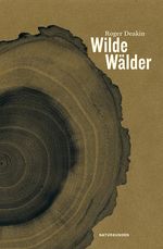 Wilde Wälder Cover des Buches Wilde Wälder (ISBN: 9783957575647)