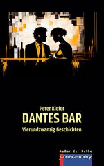 DANTES BAR Cover des Buches DANTES BAR (ISBN: 9783957653697)