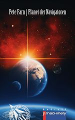 PLANET DER NAVIGATOREN Cover des Buches PLANET DER NAVIGATOREN (ISBN: 9783957653703)