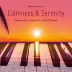 Calmness & Serenity Cover des Buches Calmness & Serenity (ISBN: 9783957665850)